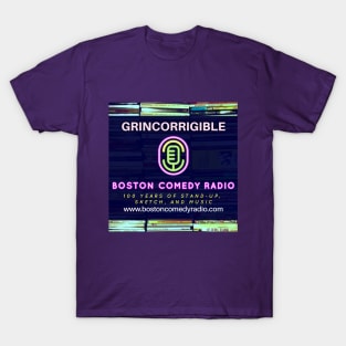 Boston Comedy Radio - Grincorrigible T-Shirt